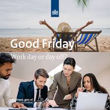 Good Friday a Business Day